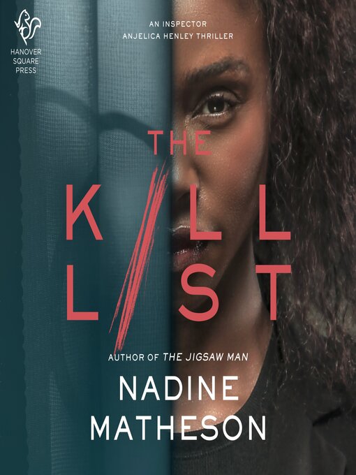 Title details for The Kill List by Nadine Matheson - Available